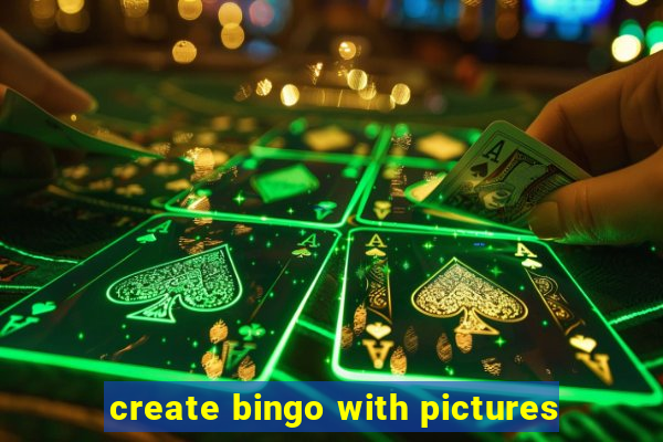 create bingo with pictures